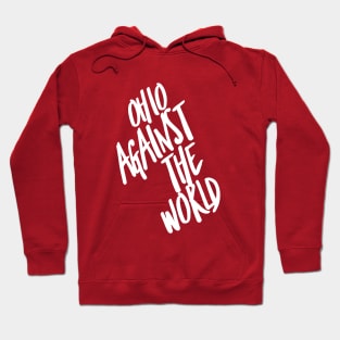 OHIO AGAINST THE WORLD Hoodie